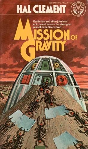 Hal Clement: Mission of gravity (1978)