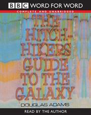 Douglas Adams: The Hitch Hiker's Guide to the Galaxy (Word for Word) (2002, BBC Audiobooks)