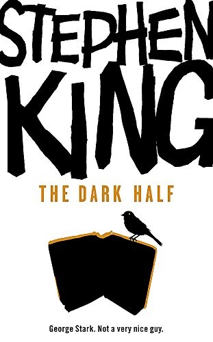 Stephen King: The Dark Half (2007, Hodder Paperback)