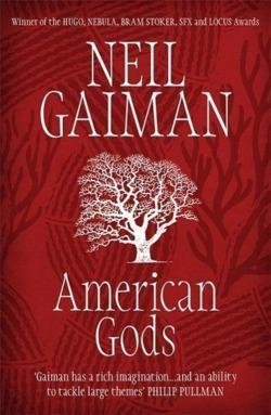 Neil Gaiman: American Gods (Paperback, 2010, Headline Review)