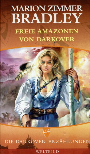 Marion Zimmer Bradley: Freie Amazonen von Darkover (German language, Weltbild)