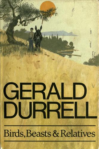 Gerald Durrell: Birds, beasts and relatives (1969, Collins)