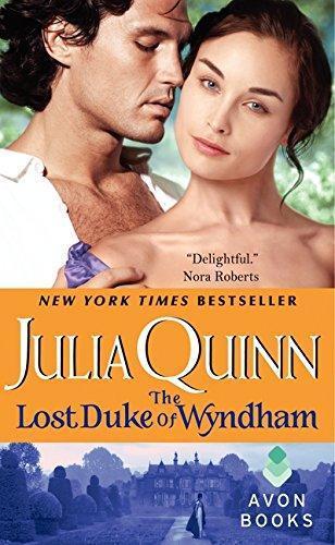 Julia Quinn, Jayne Ann Krentz: The Lost Duke of Wyndham (Two Dukes of Wyndham, #1) (Paperback, 2008, Avon Books)