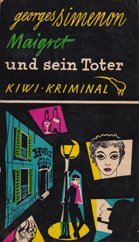 Georges Simenon: Maigret und sein Toter (German language, 1954, Kiepenheuer & Witsch)