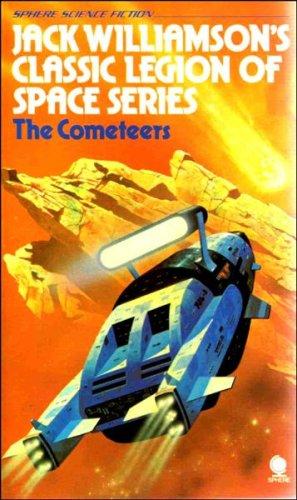 Jack Williamson: The Cometeers  (Paperback, 1977, Sphere)