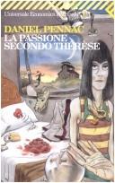 Daniel Pennac: La Passione Secondo Thérèse (Italian language, 2003, Feltrinelli)