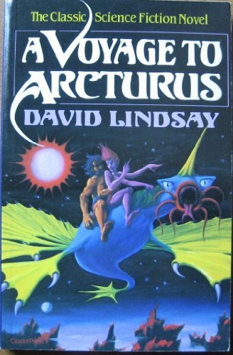 David Lindsay: A Voyage to Arcturus (1985, Citadel Press)