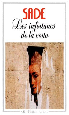 Marquis de Sade: Les Infortunes De La Vertu (Paperback, French language, 1998, Flammarion)