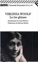 Virginia Woolf: Le tre ghinee (Italian language, 2000, Feltrinelli)