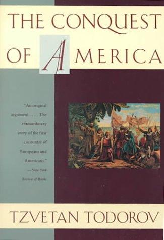 Tzvetan Todorov: The Conquest of America (Paperback, 1997, Harper Perennial)