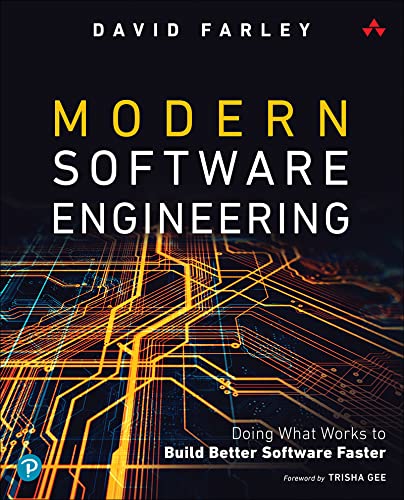 David Farley: Modern Software Engineering (2022, Pearson Education, Limited)