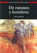 Francisco Anton, Francisco Torres Oliver, John Steinbeck: De ratones y hombres (Paperback, Spanish language, 2002, Vicens Vives)