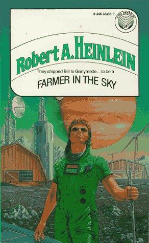 Robert A. Heinlein: Farmer in the Sky (1975)