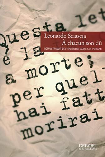 Leonardo Sciascia: À chacun son dû (French language, 2009)