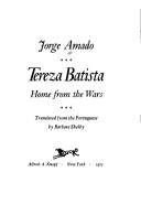 Jorge Amado: Tereza Batista (1975, Knopf : distributed by Random House)