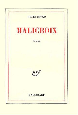 Henri Bosco: Malicroix (Paperback, French language, 1948, Gallimard)