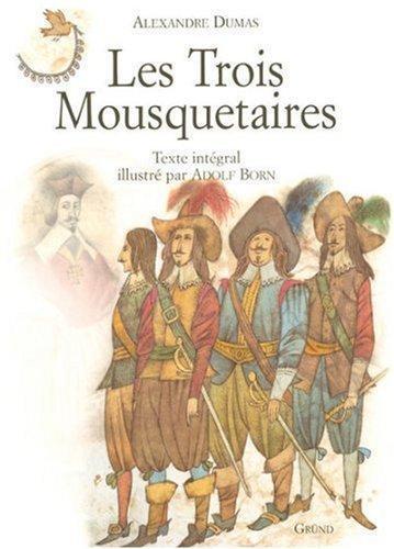 Alexandre Dumas: Les Trois Mousquetaires (French language, 2003)