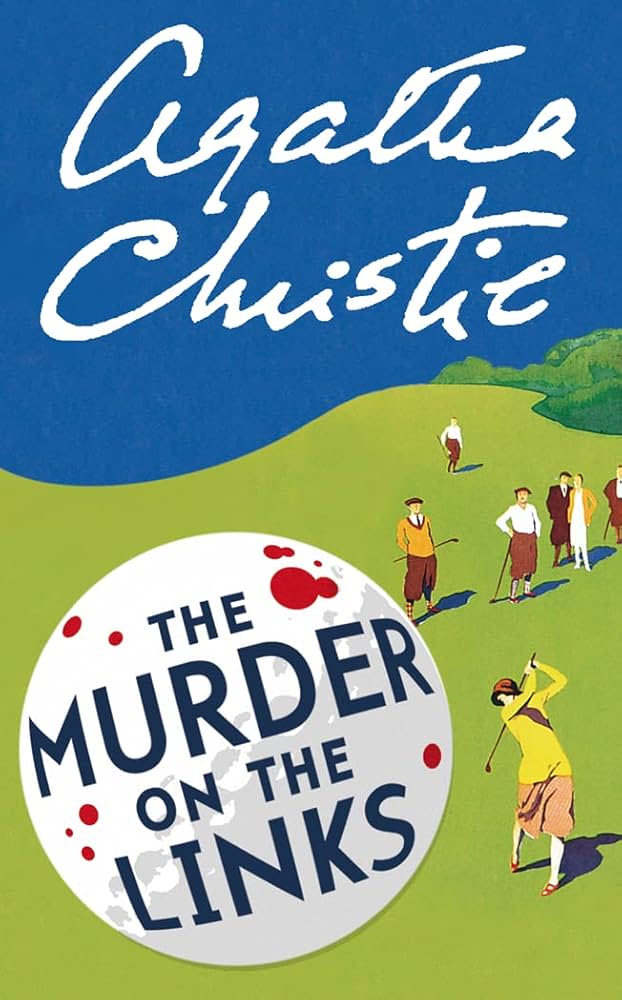 Agatha Christie: Murder on the Links (2020, Warbler Press)