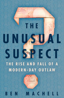 Ben Machell: Unusual Suspect (2021, Random House Publishing Group)