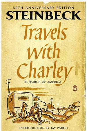 John Steinbeck: Travels with Charley : in search of America (2012)