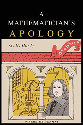 G.H. Hardy: A Mathematician's Apology (2018, Martino Fine Books)