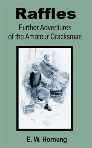 E. W. Hornung: Raffles (Paperback, 2002, Fredonia Books (NL))