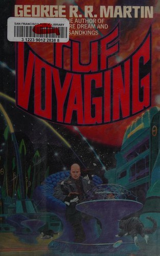 George R.R. Martin: Tuf voyaging (1986, Baen Book, Distributed by Simon & Schuster)