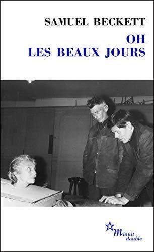 Samuel Beckett: Oh les beaux jours (French language, 2019)