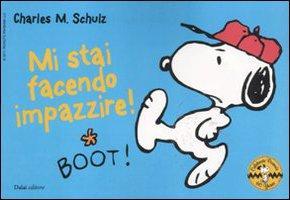 Charles M. Schulz: Mi stai facendo impazzire! Celebrate Peanuts 60 years (Italian language, 2011)