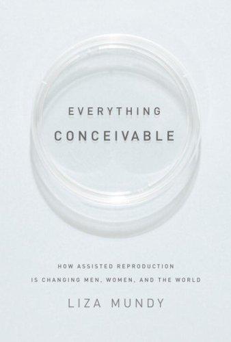 Liza Mundy: Everything Conceivable (Hardcover, 2007, Knopf)