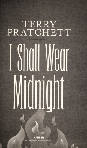 Terry Pratchett, Paul Kidby, Laura Ellen Andersen: I shall wear midnight : a Tiffany Aching adventure