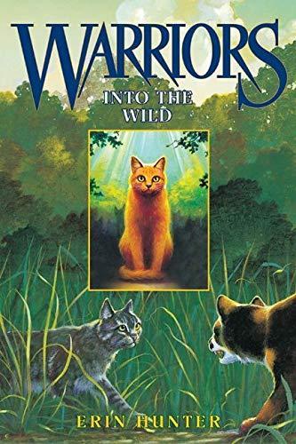 Erin Hunter: Into the Wild (2003)