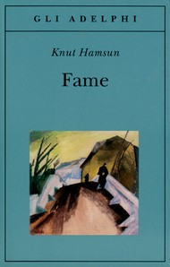 Knut Hamsun: Fame (Paperback, 2012, Adelphi)