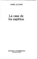 Isabel Allende: La Casa De Los Espíritus (Spanish language, 1994, Sudamericana)