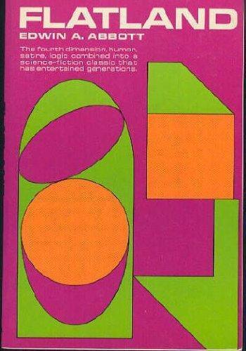 Edwin Abbott Abbott: Flatland: A Romance of Many Dimensions (1975)