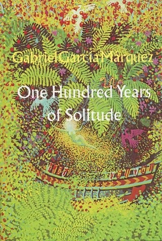 Gregory Rabassa, Gabriel García Márquez: One Hundred Years of Solitude (Hardcover, 1970, Harper & Row)