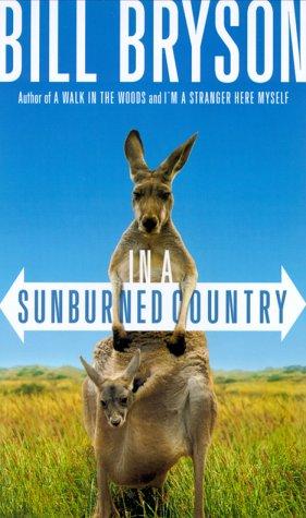 Bill Bryson: In a sunburned country (2000, Broadway Books)