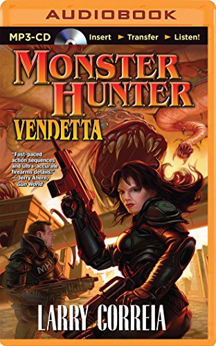 Oliver Wyman, Larry Correia: Monster Hunter Vendetta (AudiobookFormat, 2014, Brilliance Audio)