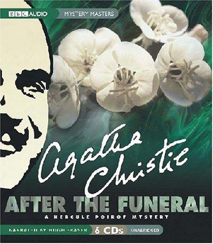 Agatha Christie: After the Funeral (2007, The Audio Partners, Mystery Masters)