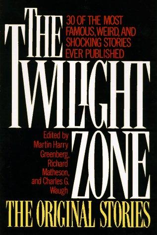 Martin Harry Greenberg, Charles Waugh, Richard Matheson: The Twilight Zone (1985, MJF Books)