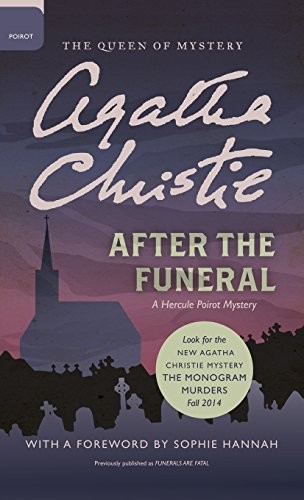 Agatha Christie: After the Funeral (2016, William Morrow & Company)