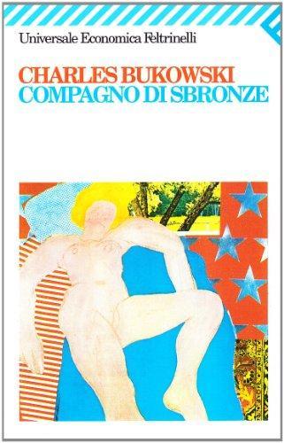 Charles Bukowski: Storie di ordinaria follia (Italian language, 2000)