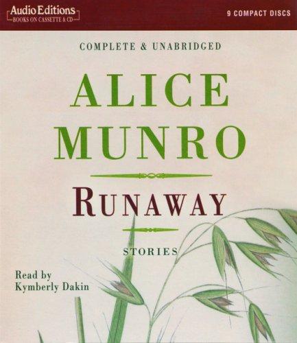 Kymberly Dakin, Alice Munro: Runaway (AudiobookFormat, 2005, The Audio Partners)