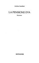 Andrea Camilleri: La pensione Eva (Italian language, 2006, Mondadori)