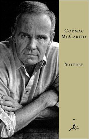 Cormac McCarthy: Suttree (2002, Modern Library)