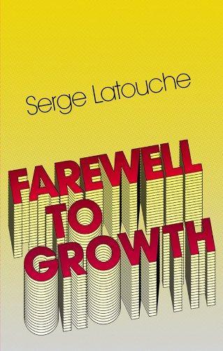 Serge Latouche: Farewell to growth