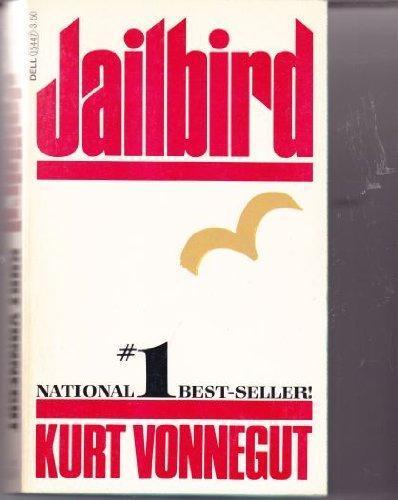 Kurt Vonnegut: Jailbird (1979)