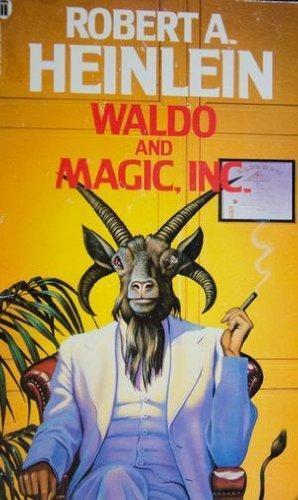 Robert A. Heinlein: Waldo and Magic, Inc (1986)