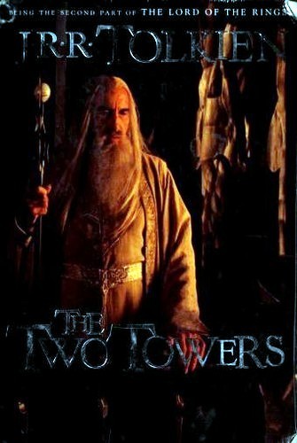J.R.R. Tolkien: The Two Towers (Paperback, 2001, Houghton Mifflin Company)