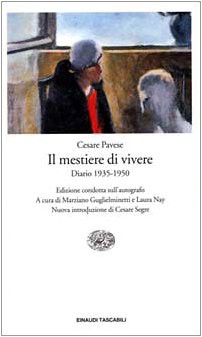 Cesare Pavese: Il mestiere di vivere (AudiobookFormat, 2000, Einaudi)